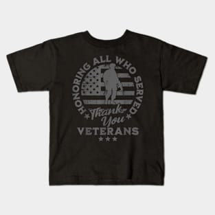 Honoring All Who Served  Veterans Day Memorial Day Kids T-Shirt